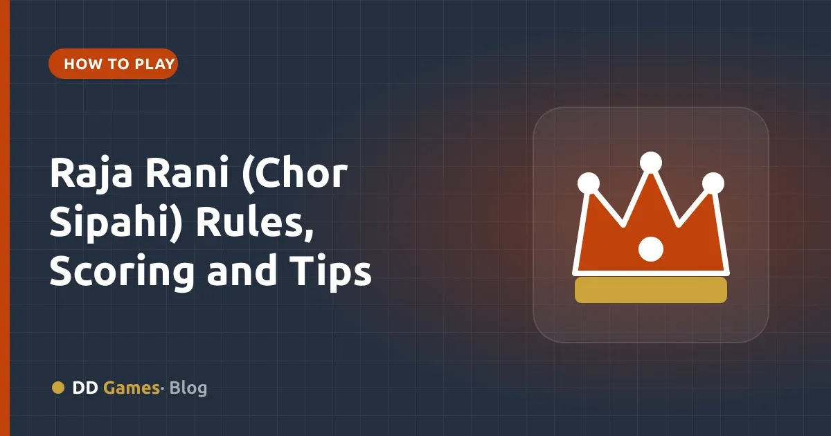 Raja Rani (Chor Sipahi) Rules, Scoring and Tips